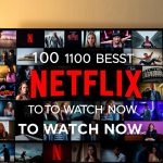 The Best 100 Netflix Shows